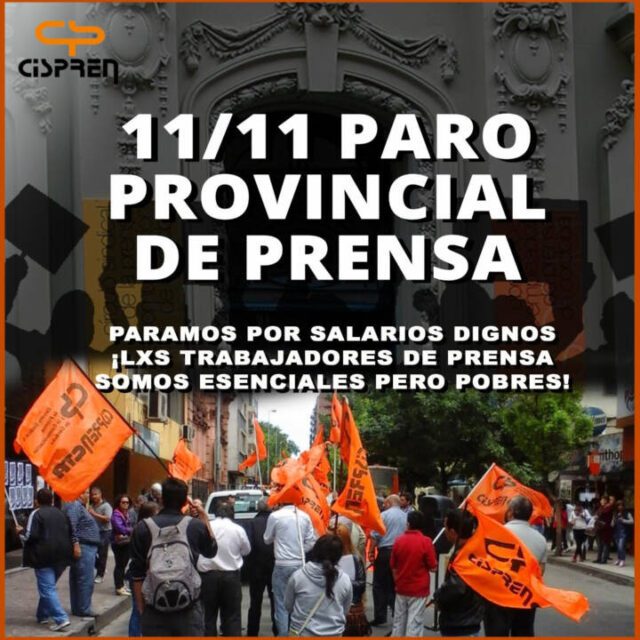 Este miércoles habrá paro provincial de los trabajadores de la prensa nucleados en el Cispren-La Ola Digital