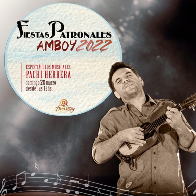 Grilla confirmada para las Fiestas Patronales de Amboy-La Ola Digital