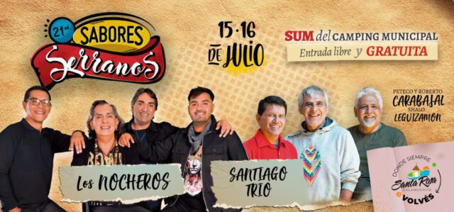 Santa Rosa: está confirmada la grilla de Sabores Serranos