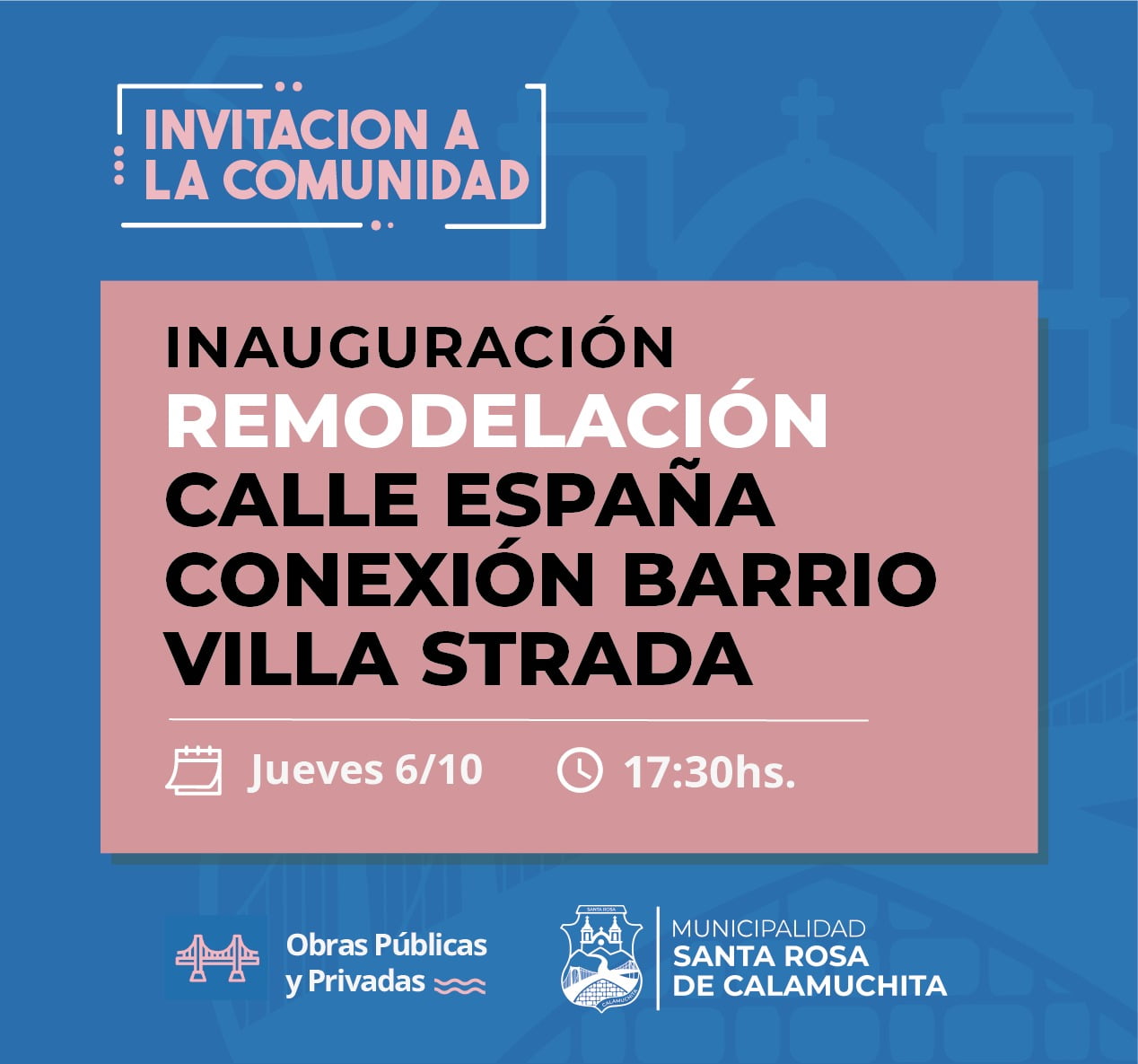 Santa Rosa: Inauguración de la calle España