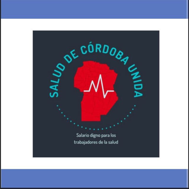 Salud de Córdoba Unida rechazó de manera unánime la propuesta salarial del Gobierno Provincial-La Ola Digital