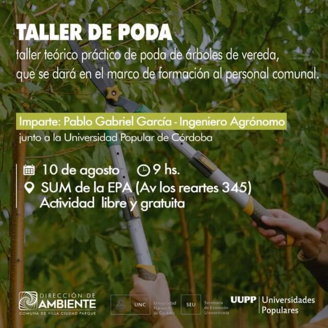 Villa Ciudad Parque: Taller de Poda