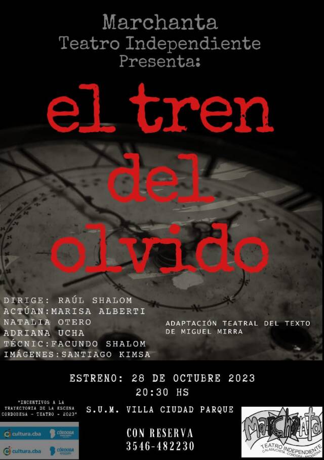 Este sábado se estrena "El tren del olvido" en Villa Ciudad Parque-La Ola Digital