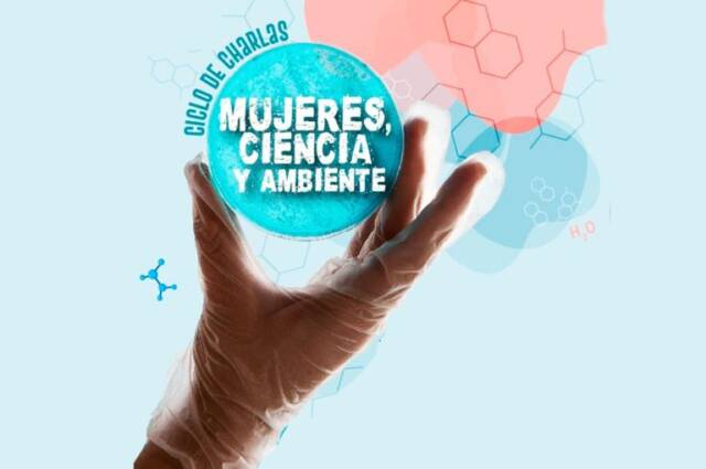 “Mujeres, ciencia y ambiente”
