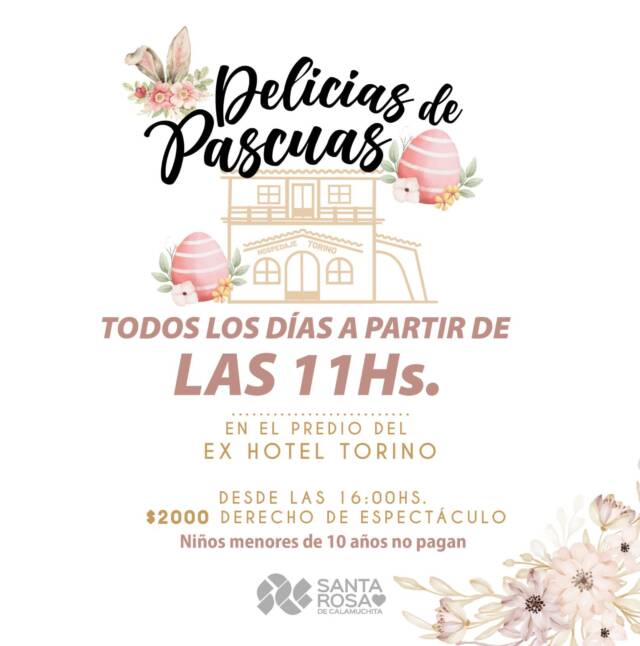 Se viene Delicias de Pascuas en Santa Rosa de Calamuchita-La Ola Digital