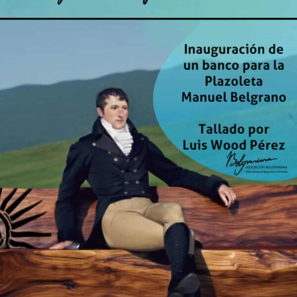 Villa General Belgrano inaugurará una nueva obra en honor al General que lleva su nombre-La Ola Digital