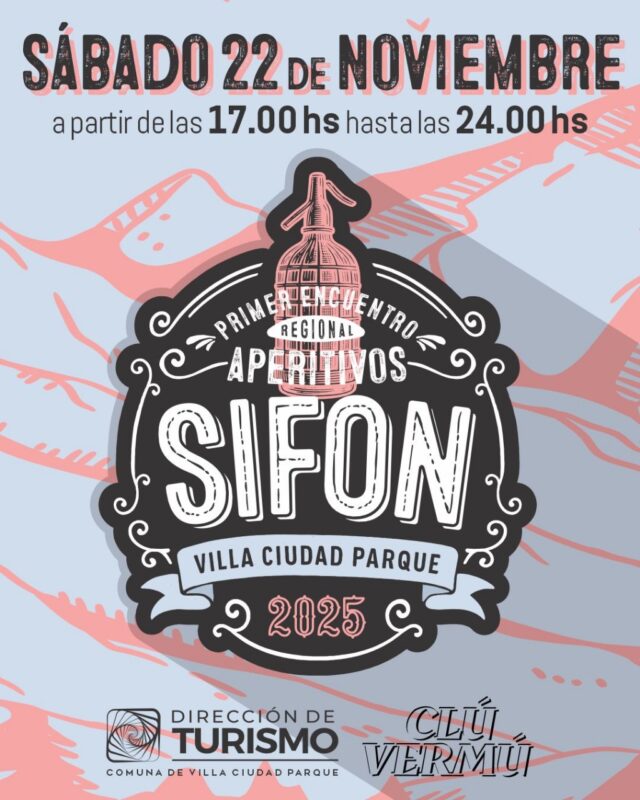 Villa Ciudad Parque prepara el 1° Encuentro Regional de Aperitivos "Sifón"-La Ola Digital