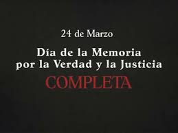 24 de marzo: "La Historia Completa"