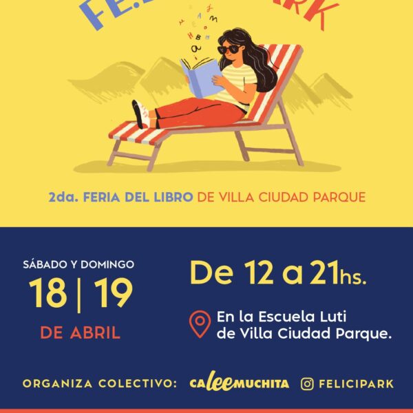 Villa Ciudad Parque celebra la cultura con la segunda edición de la FELICIPARK-La Ola Digital