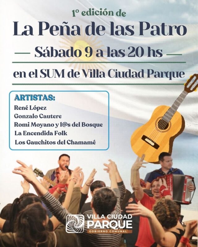 Villa Ciudad Parque se prepara para vivir la primera Peña de las Patronales-La Ola Digital