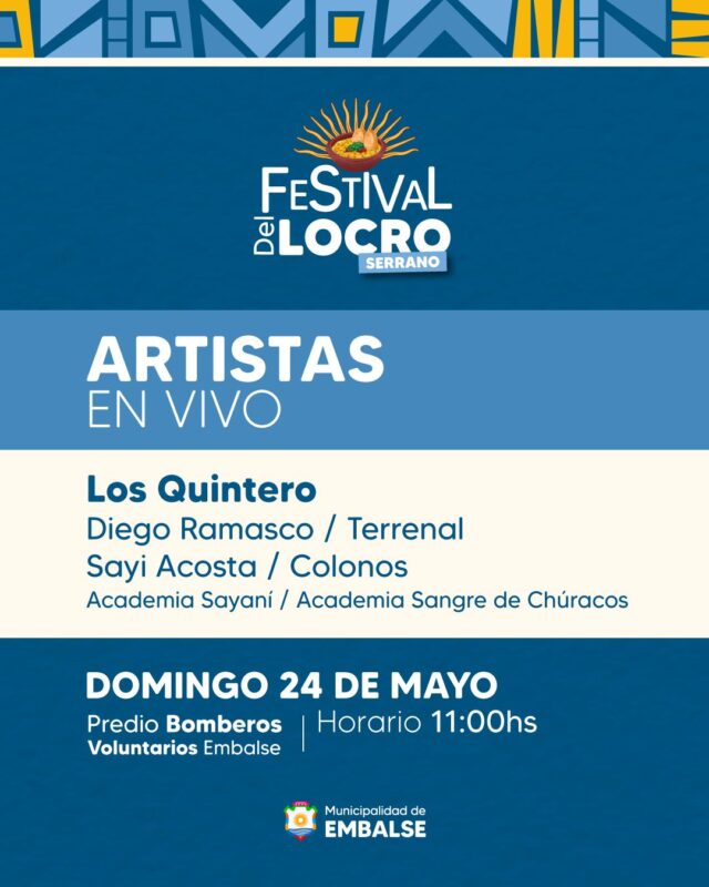 Embalse presentó la grilla oficial del Festival del Locro Serrano-La Ola Digital