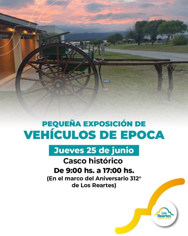 Los Reartes celebra su historia con una exposición de vehículos de época en el Casco Histórico-La Ola Digital