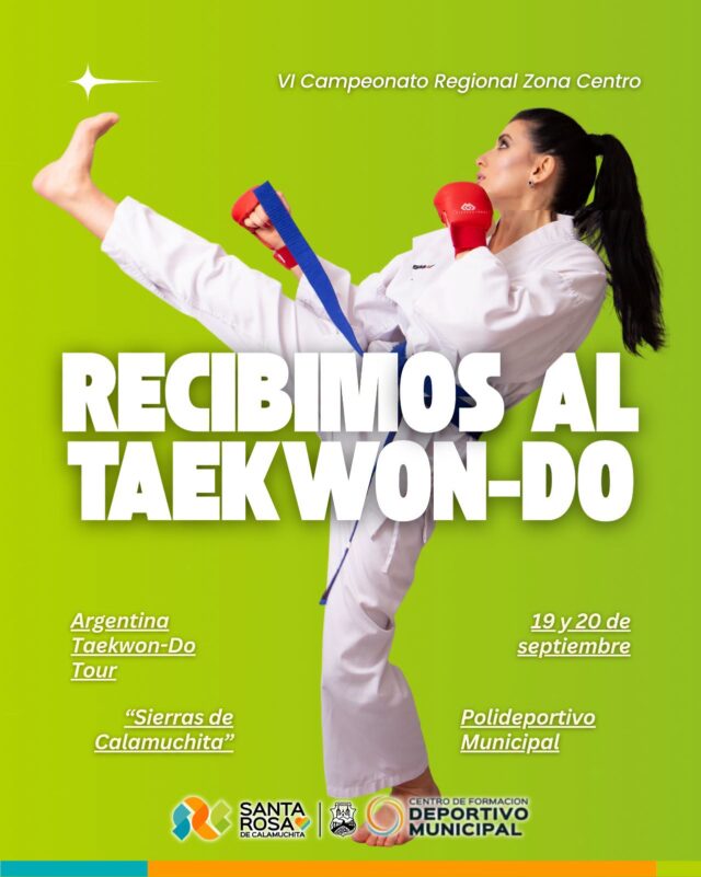 Santa Rosa de Calamuchita será sede del VI Campeonato Regional Zona Centro de Taekwon-Do