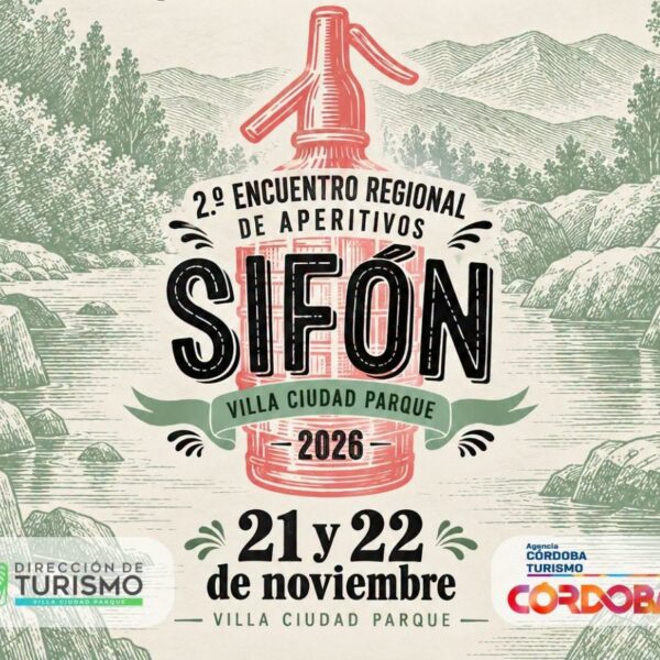 Villa Ciudad Parque: el Encuentro Regional de Aperitivos “Sifón” fue declarado de Interés Turístico Provincial